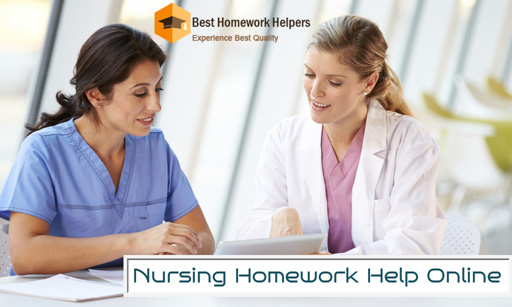 Nursing Homework Help Online | Best Homework Helper